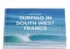 Surfen Zuidwest Frankrijk Gids